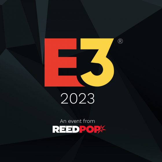 E3-Return-by-Reed-Pop-560x560 E3 2023 Trả hàng, Ngày công bố!  Ngày công nghiệp và ngày tiêu dùng riêng biệt!